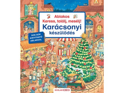 Ablakos Keress, találj, mesélj! Karácsonyi készülődés