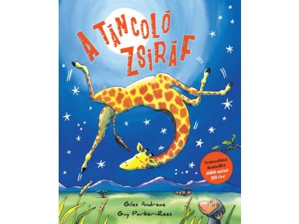 Giles Andreae : A táncoló zsiráf