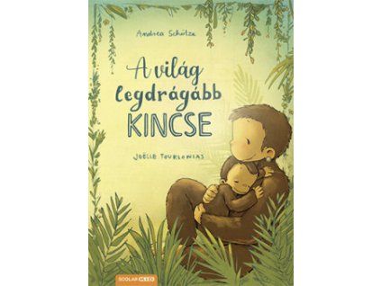 Andrea Schütze : A világ legdrágább kincse