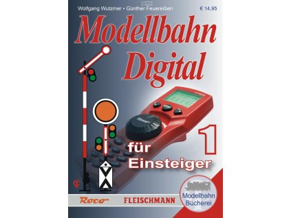 Příručka pro digitální modelovou železnici, část 1. / ROCO 81395