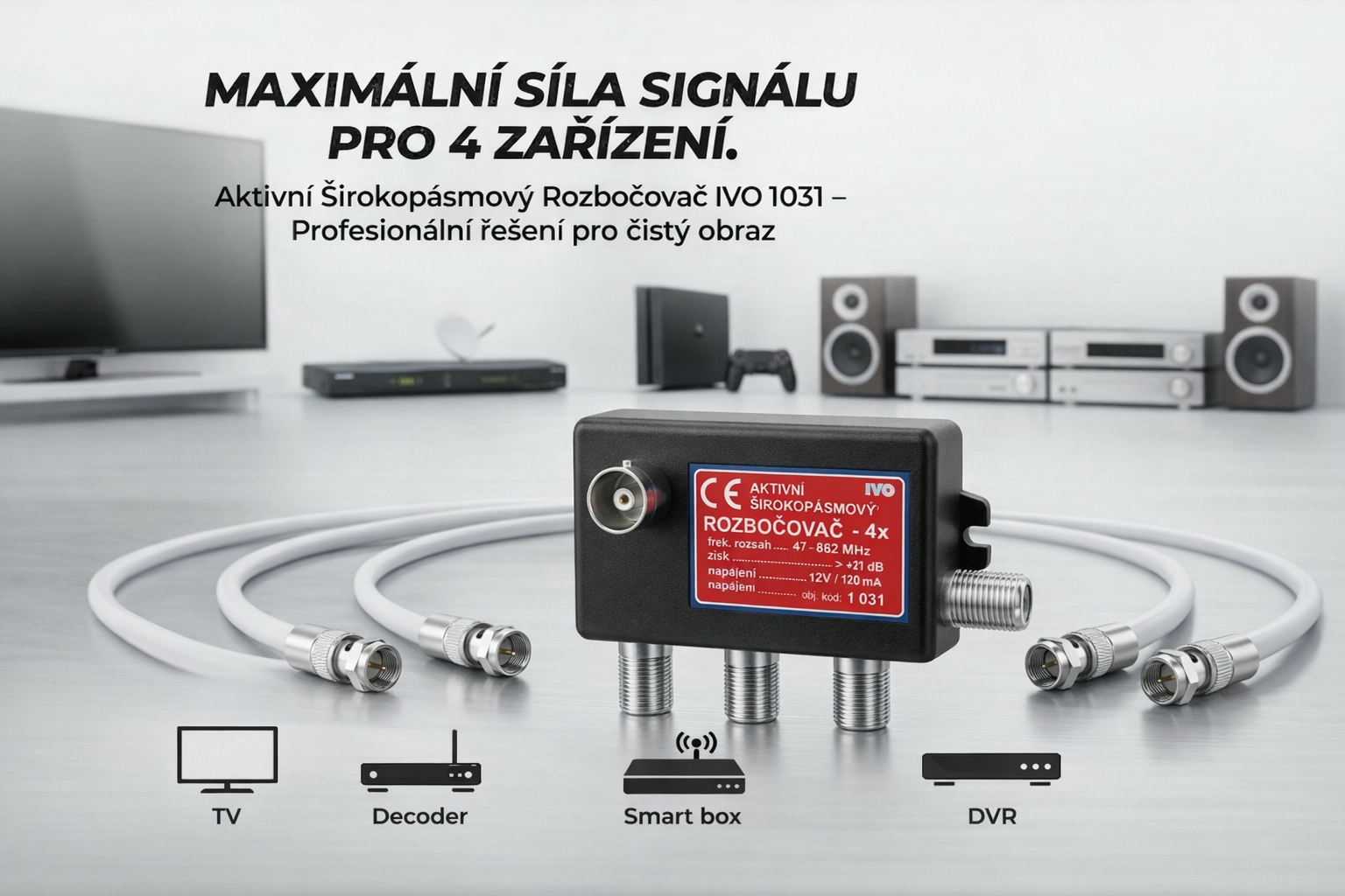 rozbočovače aktivní k přímému zapojení do ant. zásuvek