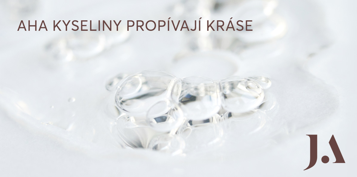 Není kyselina jako kyselina: AHA kyseliny propívají kráse