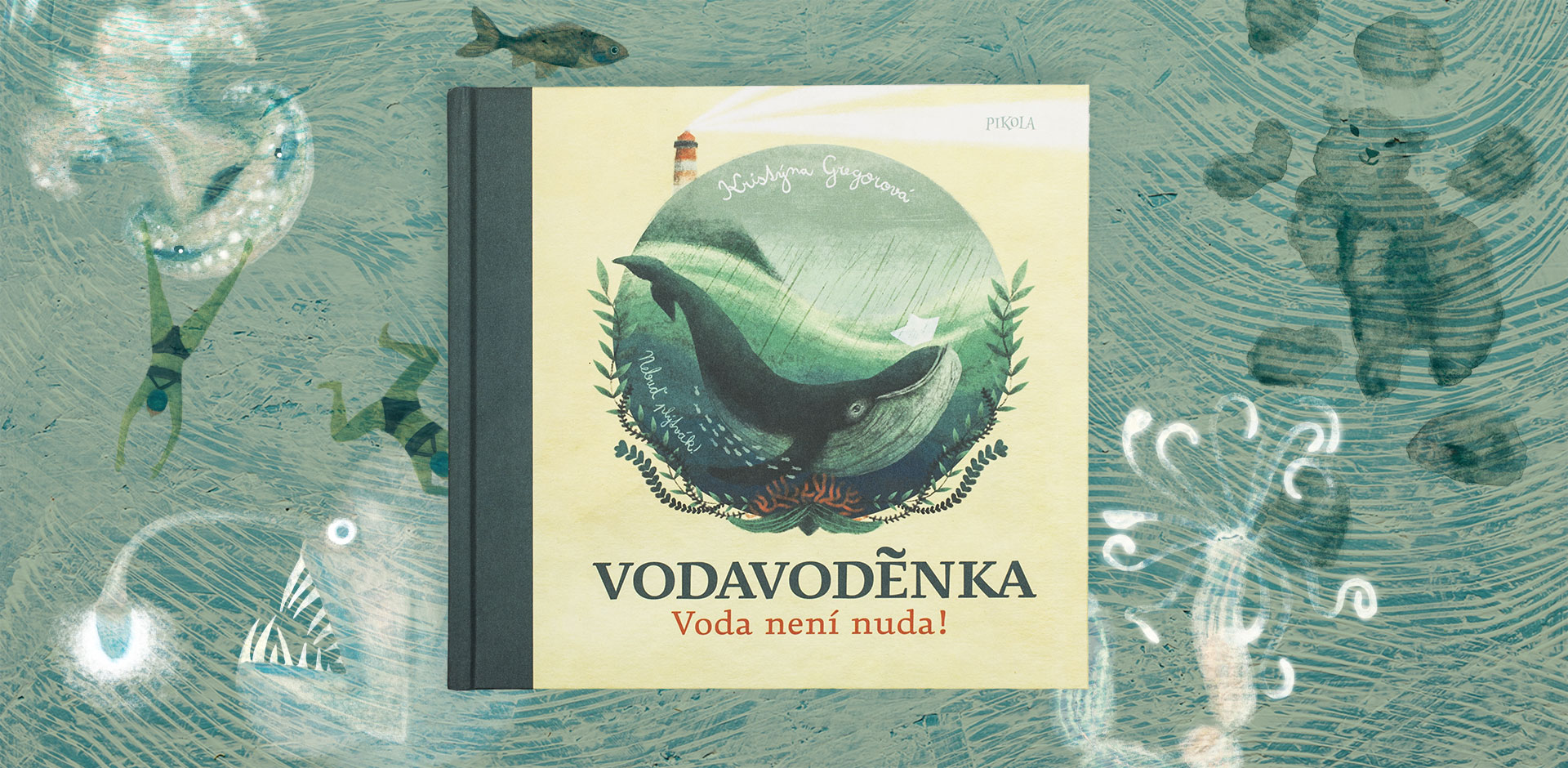 Autorská dětská kniha o vodě Vodavoděnka