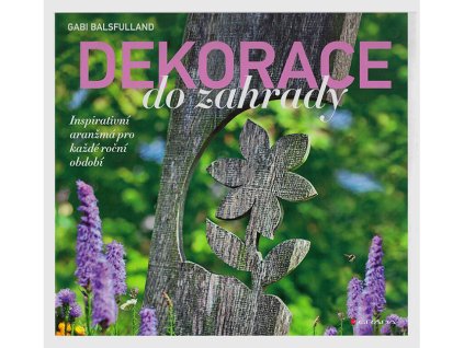 Dekorace do zahrady s800 1