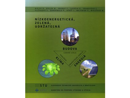 Nizkoenergeticka zelena udrzatelna v800
