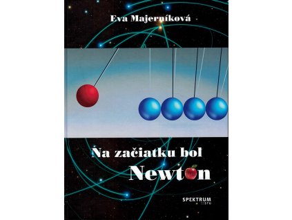 Na zaciatku bol Newton v800