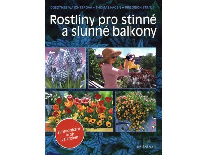 Rostliny pro stinne a slunne balkony v800