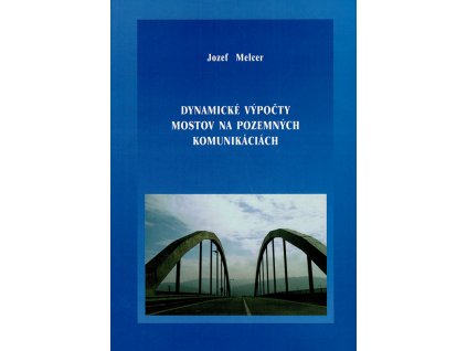 Dynamicke vypocty mostov v800