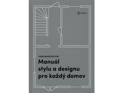 Manual stylu a designu pro kazdy domov v800