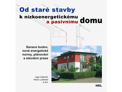 Od stare stavby k nizkoen domu v800