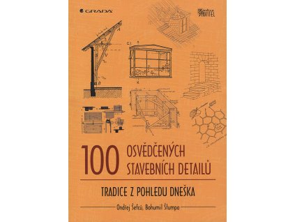 100 osvedcenych stavebnich detailu v800