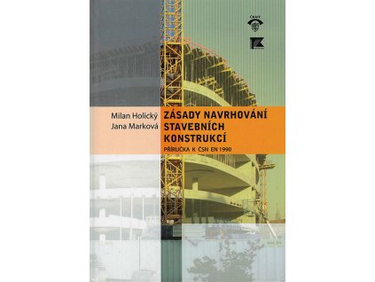Zasady navrhovani stavebnich konstrukci v800