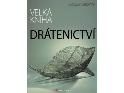 Velka kniha dratenictvi v800