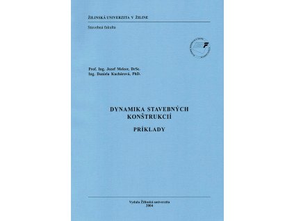 Dynamika stavebnych konstrukcii Priklady v800
