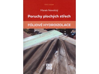 Poruchy plochych striech foliove hydroizolacie v800