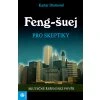 Feng Suej pro skeptiky v800