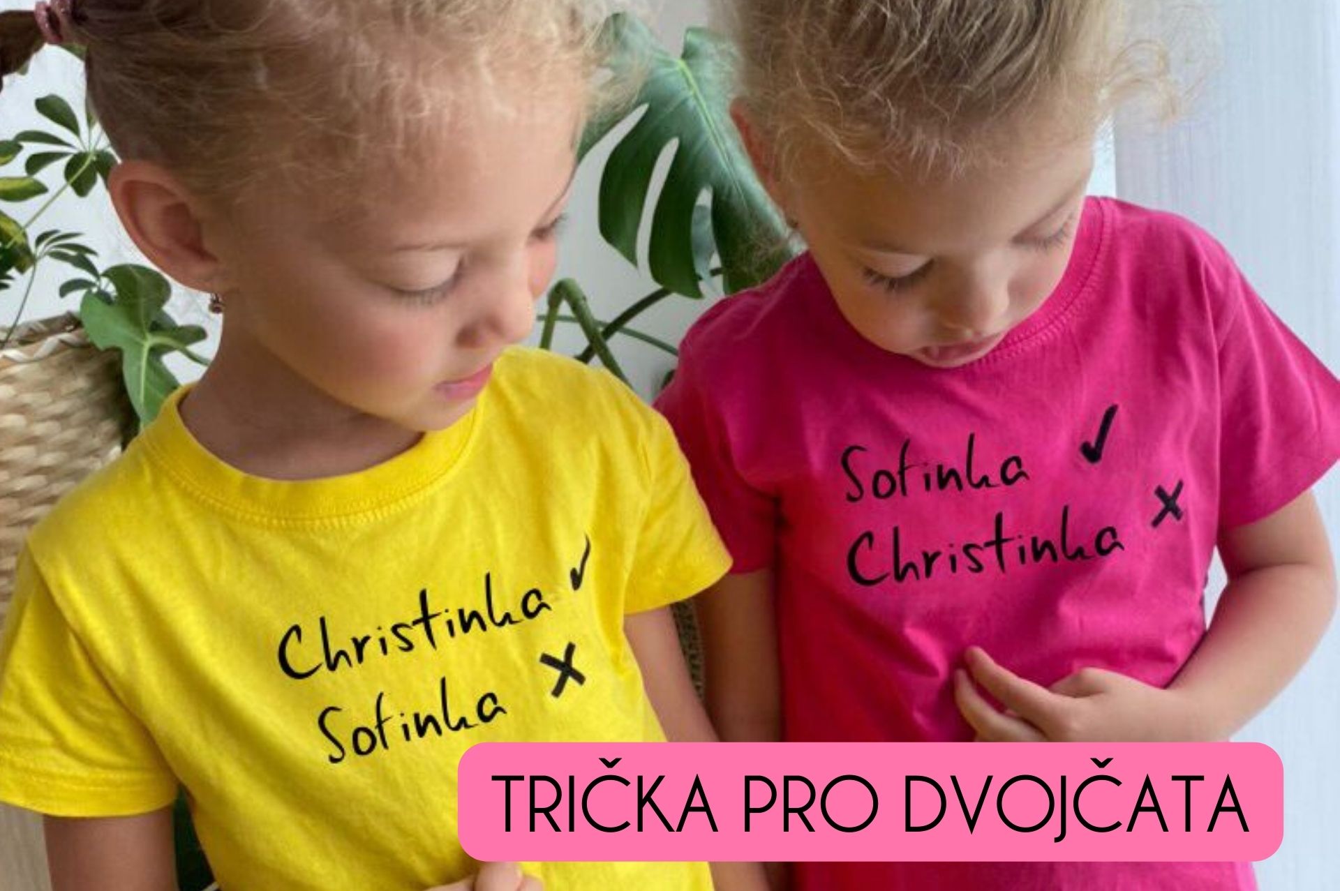 Trička pro dvojčátka se jmény a vyznačením, kdo je kdo