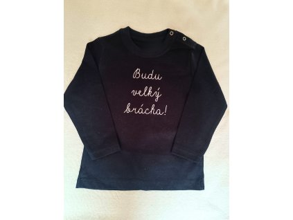 Dětské tričko "Budu velký brácha/velká ségra!"