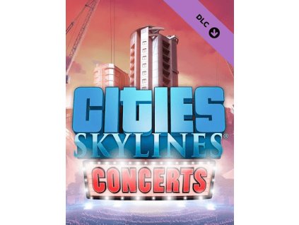 Cities: Skylines - Concerts DLC (PC) Steam Key