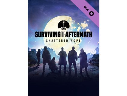 Surviving the Aftermath: Shattered Hope DLC (PC) Steam Key