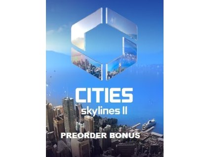 Cities Skylines II + Preorder Bonus (PC) Steam Key