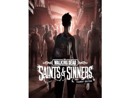 The Walking Dead: Saints & Sinners - Tourist Edition PC (PC) Steam Key
