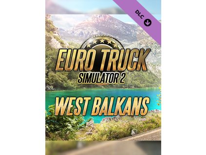 Euro Truck Simulator 2 - West Balkans DLC (PC) Steam Key