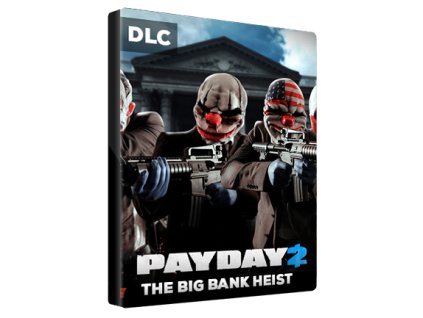 PAYDAY 2: The Big Bank Heist DLC (PC) Steam Key