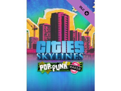 Cities: Skylines - Pop-Punk Radio DLC (PC) Steam Key
