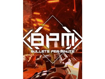 BPM: BULLETS PER MINUTE (PC) Steam Key