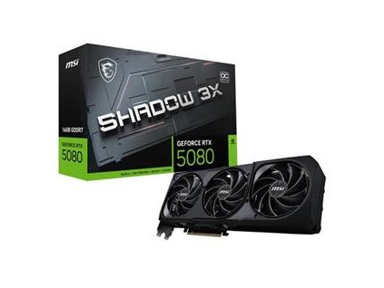 MSI GeForce RTX 5080 SHADOW 3X/OC/16GB/GDDR7