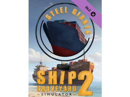 Ship Graveyard Simulator 2: Steel Giants DLC (PC) Steam Key