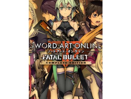 SWORD ART ONLINE: Fatal Bullet - Complete Edition (PC) Steam Key