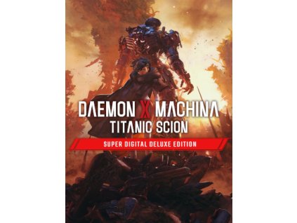 Daemon x Machina: Titanic Scion - Super Digital Deluxe Edition (PC) Steam Key