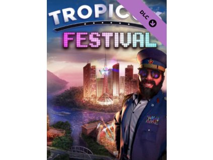 Tropico 6 - Festival DLC (PC) Steam Key