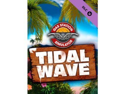 Gas Station Simulator - Tidal Wave DLC (PC) Steam Key