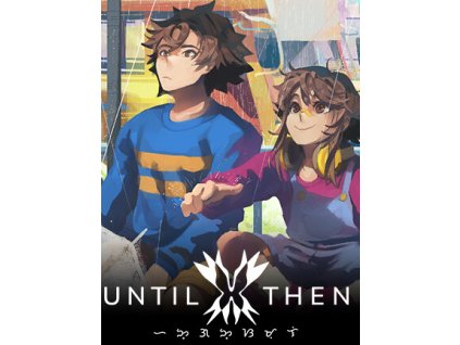 Until Then (PC) Steam Key