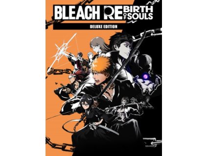 BLEACH Rebirth of Souls - Deluxe Edition (PC) Steam Key