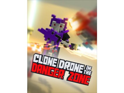 Clone Drone in the Danger Zone (PC) Steam Key