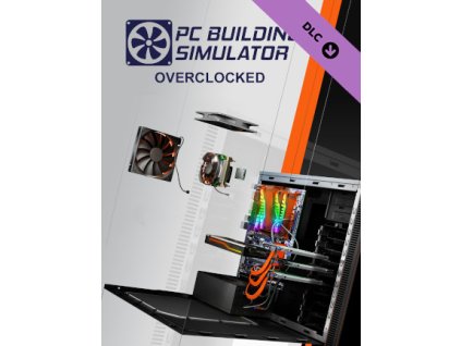 PC Building Simulator - Overclocked Edition Content DLC (PC) Steam Key