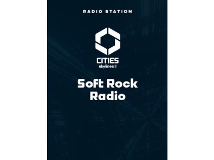 Cities: Skylines II - Soft Rock Radio DLC (PC) Steam Key