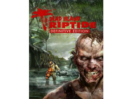 Dead Island: Riptide - Definitive Edition XONE Xbox Live Key