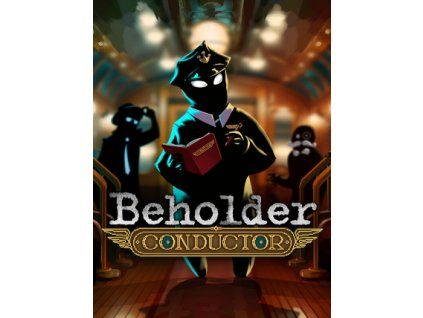 Beholder: Conductor (PC) Steam Key