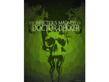 The Infectious Madness of Doctor Dekker (PC) Steam Key
