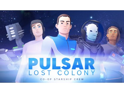 PULSAR: Lost Colony (PC) Steam Key