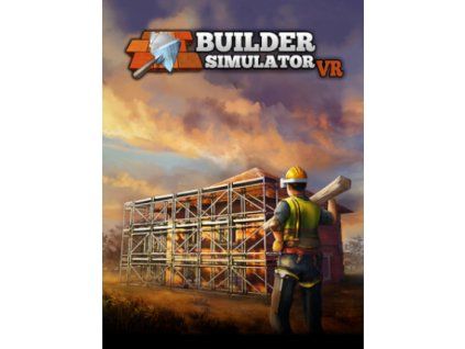 Builder Simulator VR (PC) Steam Key