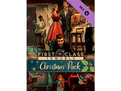 First Class Trouble New Years Pack DLC (PC) Steam Key