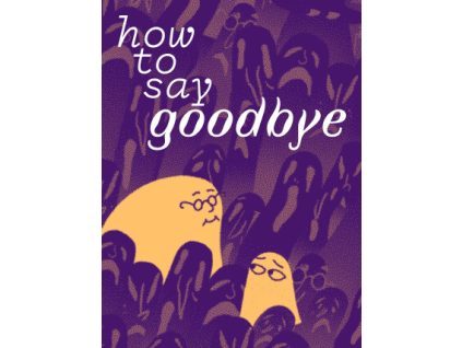 How to Say Goodbye (PC) Steam Key