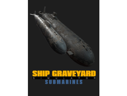 Ship Graveyard Simulator: Submarines (PC) Steam Key