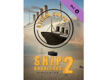 Ship Graveyard Simulator 2: Steam Ships (PC) Steam Key